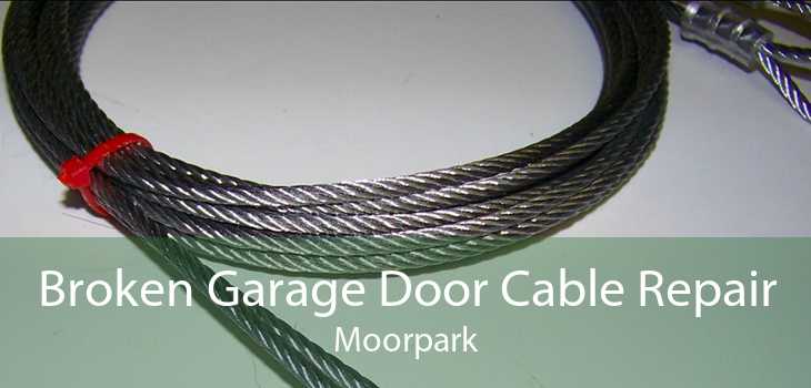 Broken Garage Door Cable Repair Moorpark