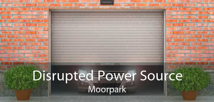 Disrupted Power Source Moorpark