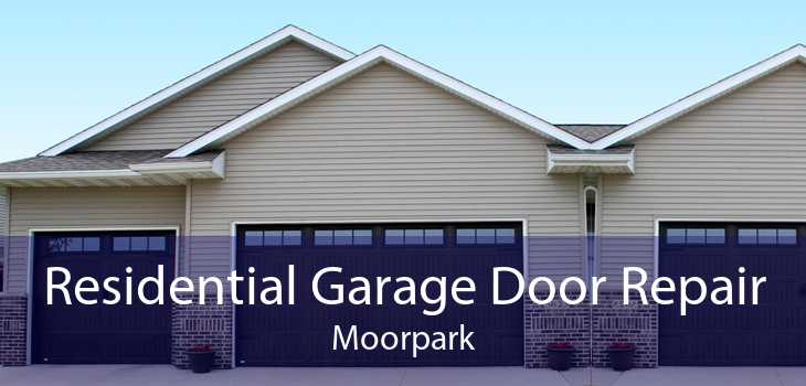 Residential Garage Door Repair Moorpark